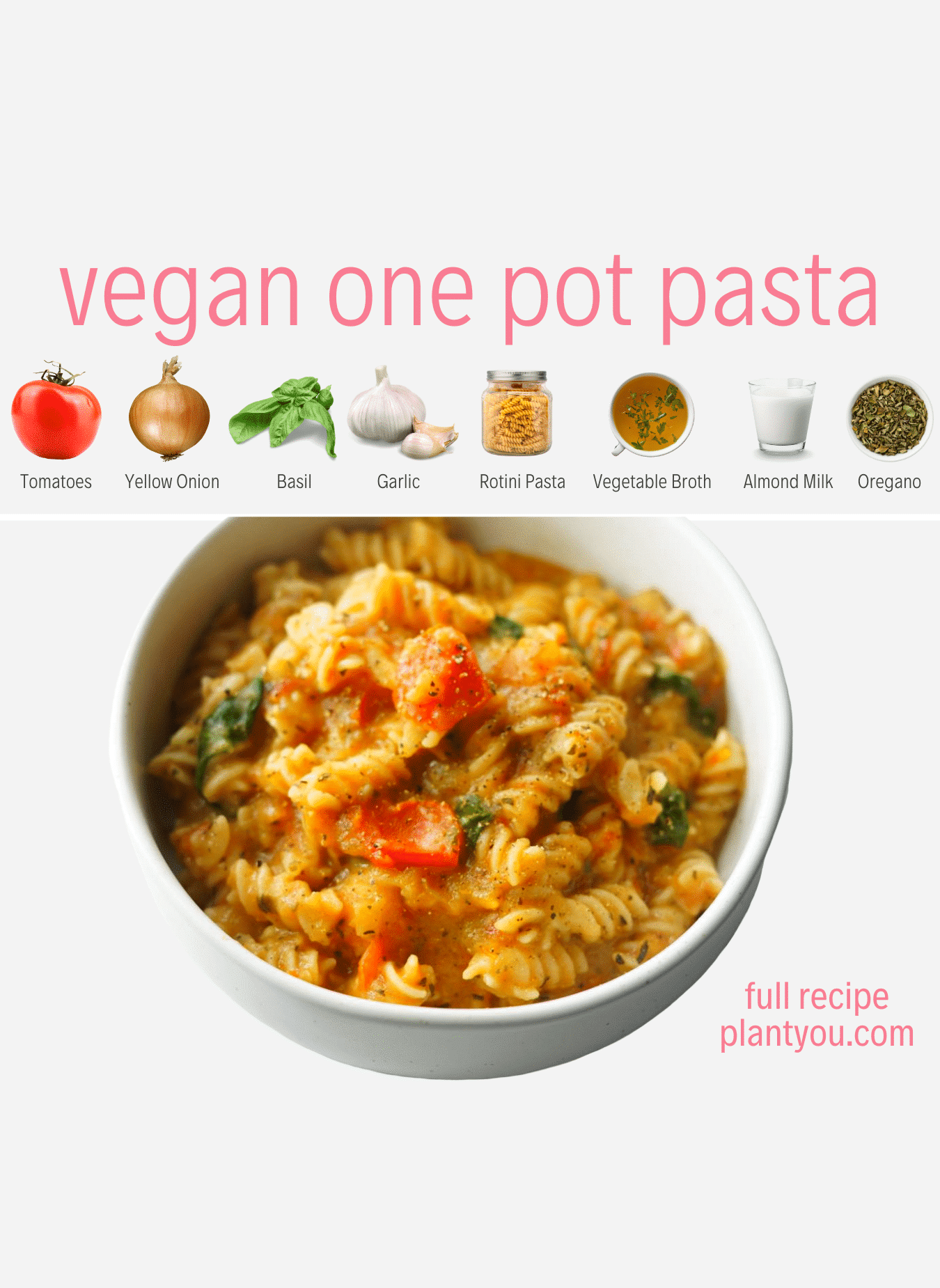 Vegan One Pot Pasta Plantyou