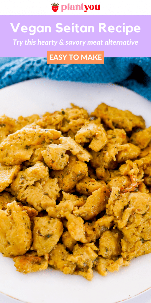 Vegan Seitan Recipe PlantYou Recipe